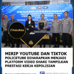 PoliceTube: Platform Inovatif dari Kepolisian Indonesia