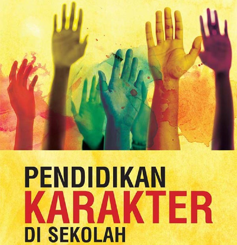 Poster pendidikan karakter di sekolah yang menampilkan tangan siswa berwarna-warni sebagai simbol semangat membentuk moral dan kepribadian generasi muda.